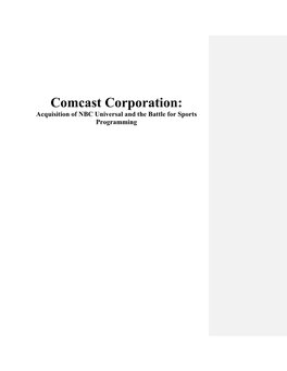 Comcast Corporation: Acquisition of NBC Universal and the Battle for Sports Programming