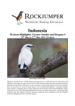 Indonesia Western Highlights: Greater Sundas and Dragons I 14Th May to 27Th May 2021 (14 Days)