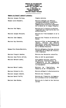 MÉMOIRE DES DÉLIBÉRATIONS DU CONSEIL EXÉCUTIF SÉANCE DU 6 SEPTEMBRE 1995 a 15 H 30 SOUS LA PRÉSIDENCE DU PREMIER MINISTRE MONSIEUR JACQUES PARIZEAU