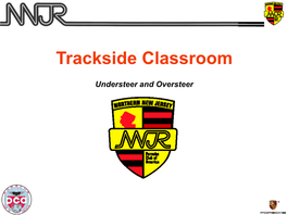 Understeer / Oversteer “Handling Issues” Are Caused by the Driver, Not the Car