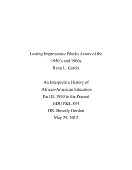 Lasting Impressions: Blacks Actors of the 1950'S and 1960S by Ryan Garcia