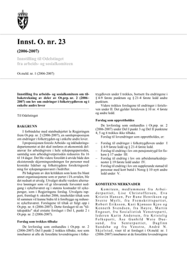 Innst. O. Nr. 23 (2006-2007) Innstilling Til Odelstinget Fra Arbeids- Og Sosialkomiteen