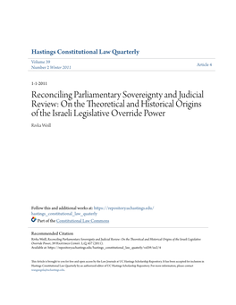 Reconciling Parliamentary Sovereignty and Judicial Review: on the Theoretical and Historical Origins of the Israeli Legislative Override Power Rivka Weill
