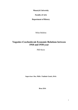 Yugoslav-Czechoslovak Economic Relations Between 1918 and 1938 Year