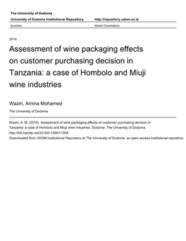 Assessment of Wine Packaging Effects on Customer Purchasing Decision in Tanzania: a Case of Hombolo and Miuji Wine Industries