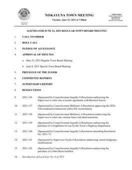 NISKAYUNA TOWN MEETING Denise Murphy Mcgraw John Della Ratta Bill Mcpartlon Tuesday, June 22, 2021 at 7:00Pm Rosemarie Perez Jaquith Yasmine Syed Supervisor