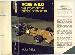 ACES WILD ACES WILD the Story of the British Grand Prix the STORY of the Peter Miller