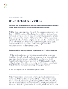 Bruce Blir Cait På TV 2 Bliss