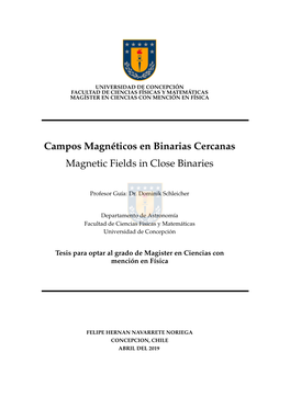 Campos Magnéticos En Binarias Cercanas Magnetic Fields in Close Binaries