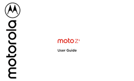 Moto Z4 User Guide