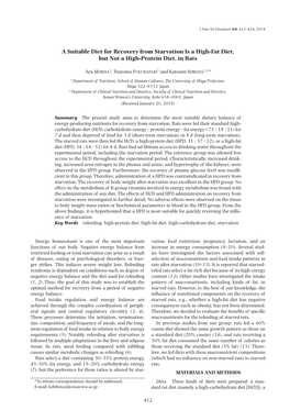 A Suitable Diet for Recovery from Starvation Is a High-Fat Diet, but Not a High-Protein Diet, in Rats