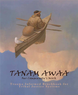 Tanam Awaa: Trauma Informed Benchbook