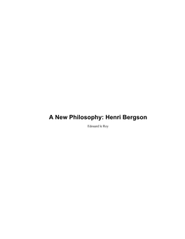 A New Philosophy: Henri Bergson