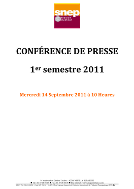 CONFÉRENCE DE PRESSE 1Er Semestre 2011