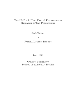 The UMP - a ‘New’ Party? Findings from Research in Two Federations