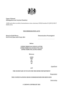 Upper Tribunal (Immigration and Asylum Chamber) AMM and Others (Conflict; Humanitarian Crisis; Returnees; FGM) Somalia CG [2011