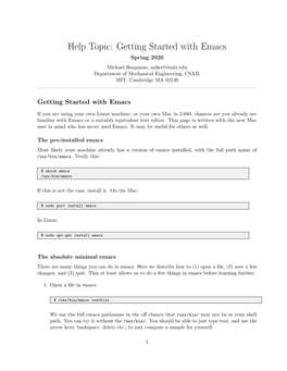 Help Topic: Getting Started with Emacs Spring 2020 Michael Benjamin, Mikerb@Mit.Edu Department of Mechanical Engineering, CSAIL MIT, Cambridge MA 02139