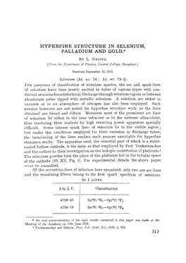 Hyperfine Structure in Selenium, Palladium and Gold.* by L