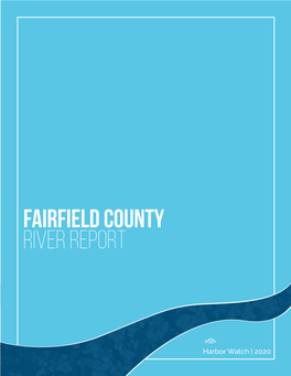 Fairfield County River Report: 2020