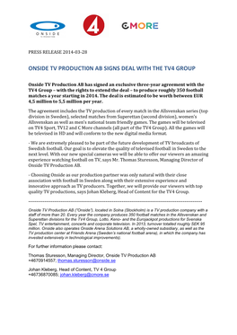Onside Tv Producti0n Ab Signs Deal with the Tv4 Group