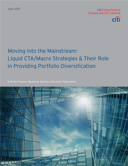 Liquid CTA/Macro Strategies & Their Role in Providing Portfolio