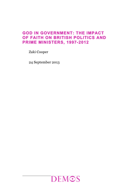 God in Government: the Impact of Faith on British Politics and Prime Ministers, 1997-2012