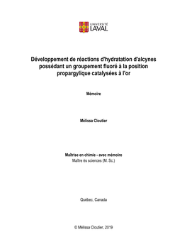 Développement De Réactions D'hydratation D'alcynes Possédant Un Groupement Fluoré À La Position Propargylique Catalysées À L'or