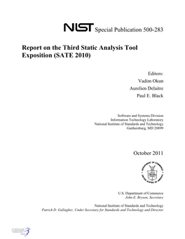 Report on the Third Static Analysis Tool Exposition (SATE 2010)