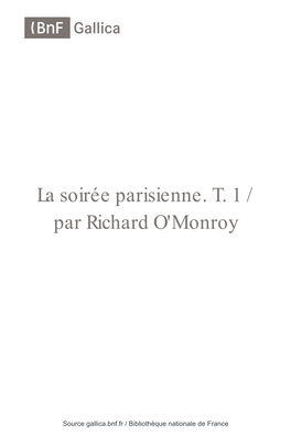 La Soirée Parisienne / Par Richard O'monroy