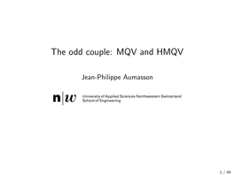 The Odd Couple: MQV and HMQV