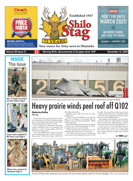 Heavy Prairie Winds Peel Roof Off Q102 Kimberley Kielley Det Shilo Told the Stag