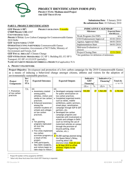 PROJECT IDENTIFICATION FORM (PIF) PROJECT TYPE: Medium-Sized Project the GEF TRUST FUND