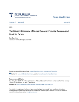 The Slippery Discourse of Sexual Consent: Feminist Acumen and Feminist Excess