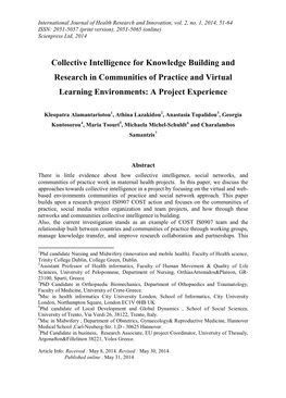 Collective Intelligence for Knowledge Building and Research in Communities of Practice and Virtual Learning Environments: a Project Experience