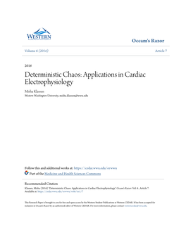 Deterministic Chaos: Applications in Cardiac Electrophysiology Misha Klassen Western Washington University, Misha.Klassen@Wwu.Edu