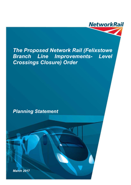 (Felixstowe Branch Line Improvements- Level Crossings Closure) Order