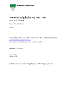 Hovedutvalg Helse Og Mestring Dato: 01.04.2020 09:00