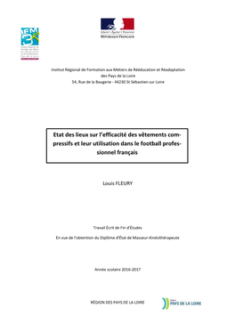 Etat Des Lieux Sur L'efficacité Des Vêtements Com- Pressifs Et Leur Utilisation Dans Le Football Profes