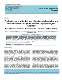 Trichoderma- a Potential and Effective Bio Fungicide and Alternative Source Against Notable Phytopathogens: a Review