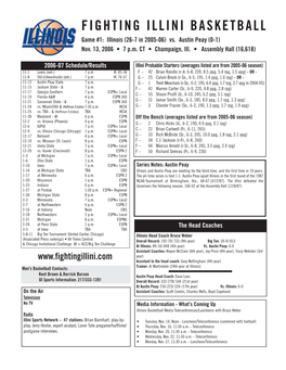 FIGHTING ILLINI BASKETBALL Game #1: Illinois (26-7 in 2005-06) Vs