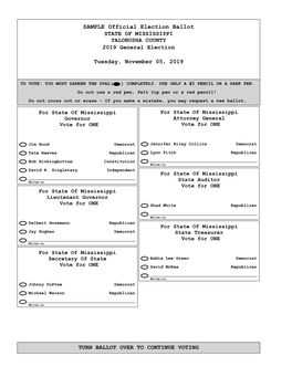 SAMPLE Official Election Ballot STATE of MISSISSIPPI YALOBUSHA COUNTY 2019 General Election Tuesday, November 05, 2019 TURN BALL