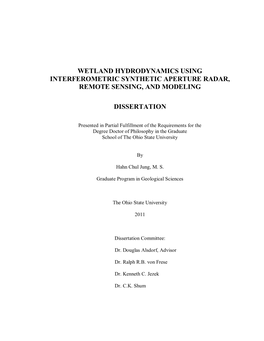 Wetland Hydrodynamics Using Interferometric Synthetic Aperture Radar, Remote Sensing, and Modeling