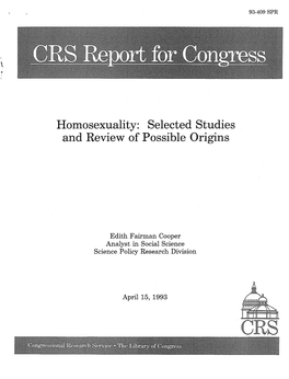 Homosexuality : Selected Studies and Review of Possible Origins