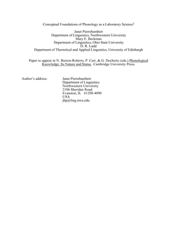 Conceptual Foundations of Phonology As a Laboratory Science1 Janet Pierrehumbert Department of Linguistics, Northwestern University Mary E