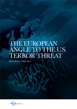 The European Angle to the U.S. Terror Threat Robin Simcox | Emily Dyer