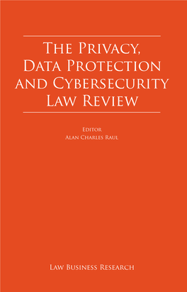 The Privacy, Data Protection and Cybersecurity Law Review