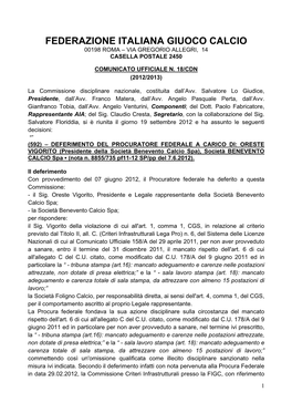 Federazione Italiana Giuoco Calcio 00198 Roma – Via Gregorio Allegri, 14 Casella Postale 2450