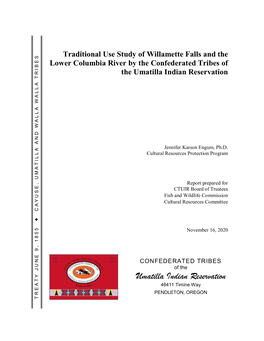 CTUIR Traditional Use Study of Willamette Falls and Lower