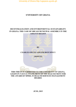 Decentralisation and Environmental Sustainability in Ghana: the Case of Obuasi Municipal Assembly in the Ashanti Region