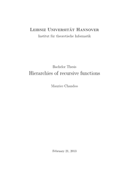 Hierarchies of Recursive Functions